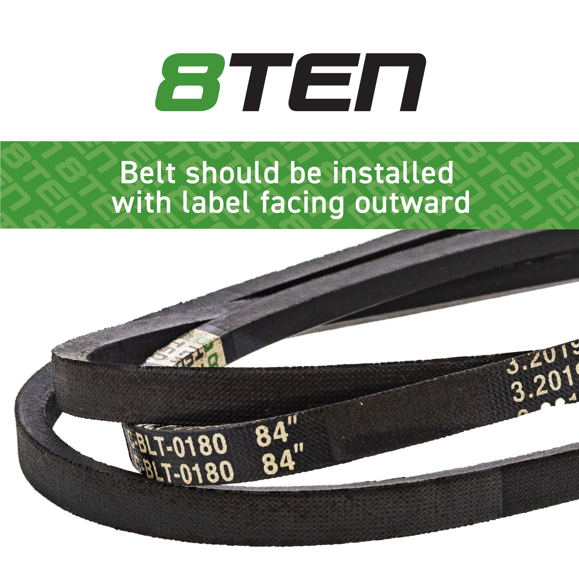 8TEN Drive Belt M47765 M89327